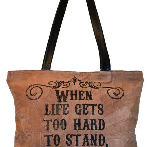 Tote recycled Leather Small Bag When Life Gets Too Hard To Stand...Kneel