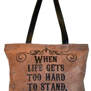 Tote recycled Leather Small Bag When Life Gets Too Hard To Stand...Kneel
